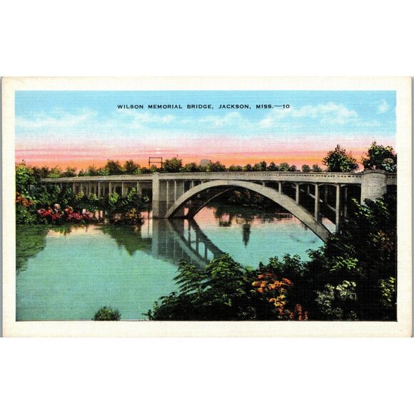 Postcard,Wilson Memorial Bridge, Jackson MS.,1930s, Vintage, (PC107) - Picture 1 of 2